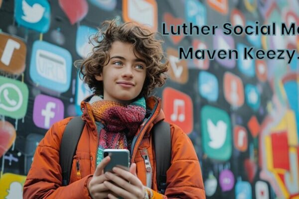 luther social media maven keezy.co